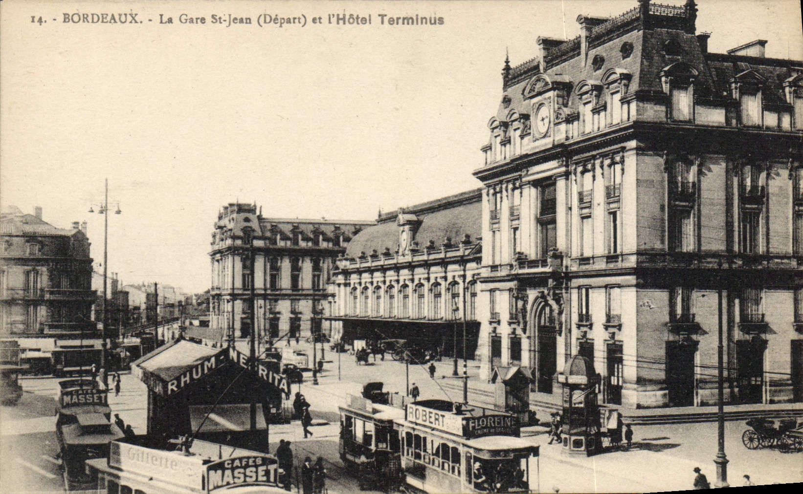 Bordeaux - Bahnhof Saint-Jean (Abfahrt) und das Hotel Terminus — Antike Ansichtskarte Nr. 14
