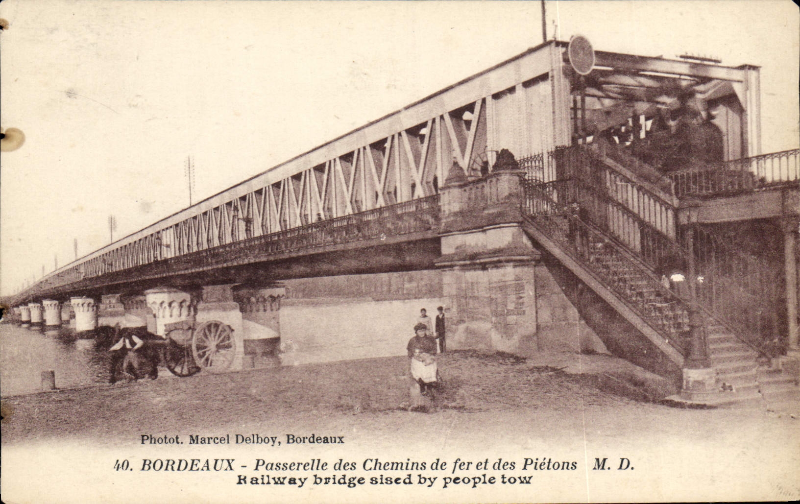 Bordeaux - Passerelle des Chemins de fer et des Piétons — Photot. Marcel Delboy, Bordeaux, n°40