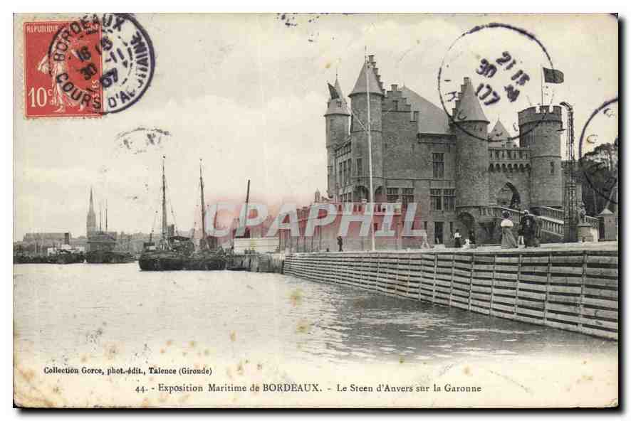 CPA Exposition Maritime de Bordeaux le Steen d'Anvers sur la Garonne 