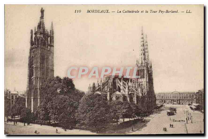 Bordeaux — La Cathédrale et la Tour Pey-Berland — LL. — Sélecta