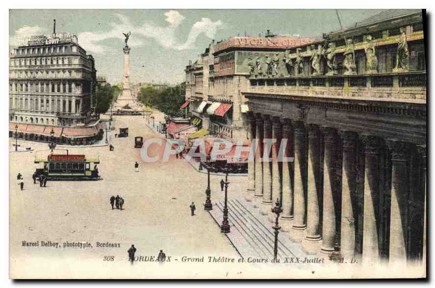 CPA Bordeaux Grand Theatre et Cours du XXX Juillet 