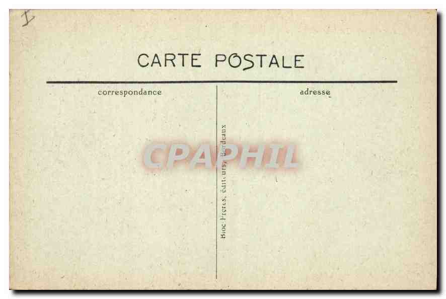 CPA Bordeaux le Pont  — Rückseite