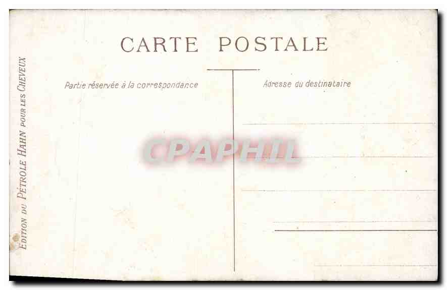 CPA Petrole Hahn Le Tresor des Cheveu  — Rückseite