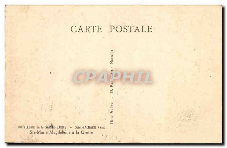 Ste-Marie-Magdeleine at the Cave — Sainte-Zacharie (Var) — HOTELLERIE de la SAINTE-BAUME — Back