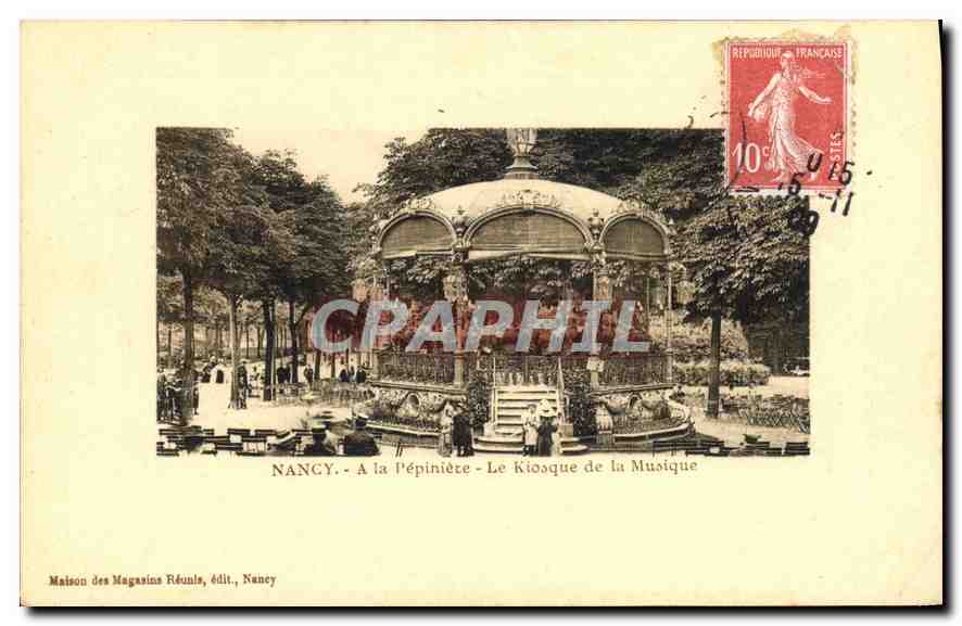 CPA Nancy A la Pepiniere Le Kiosque de la Musique 