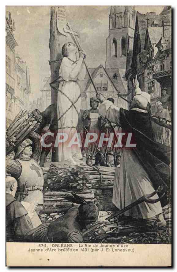 CPA Orleans La Vie de Jeanne D'Arc Jeanne D'Arc brulee en 1431 