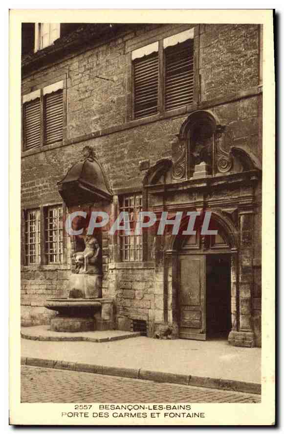 CPA Besancon les Bains Porte des Carmes et Fontaine 