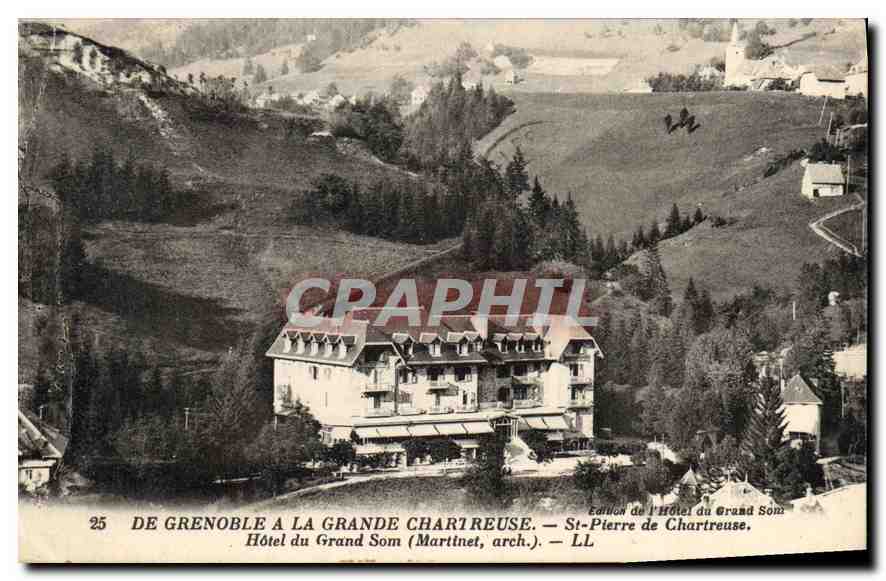 Hôtel du Grand Som — St-Pierre de Chartreuse — Édition de l'Hôtel du Grand Som