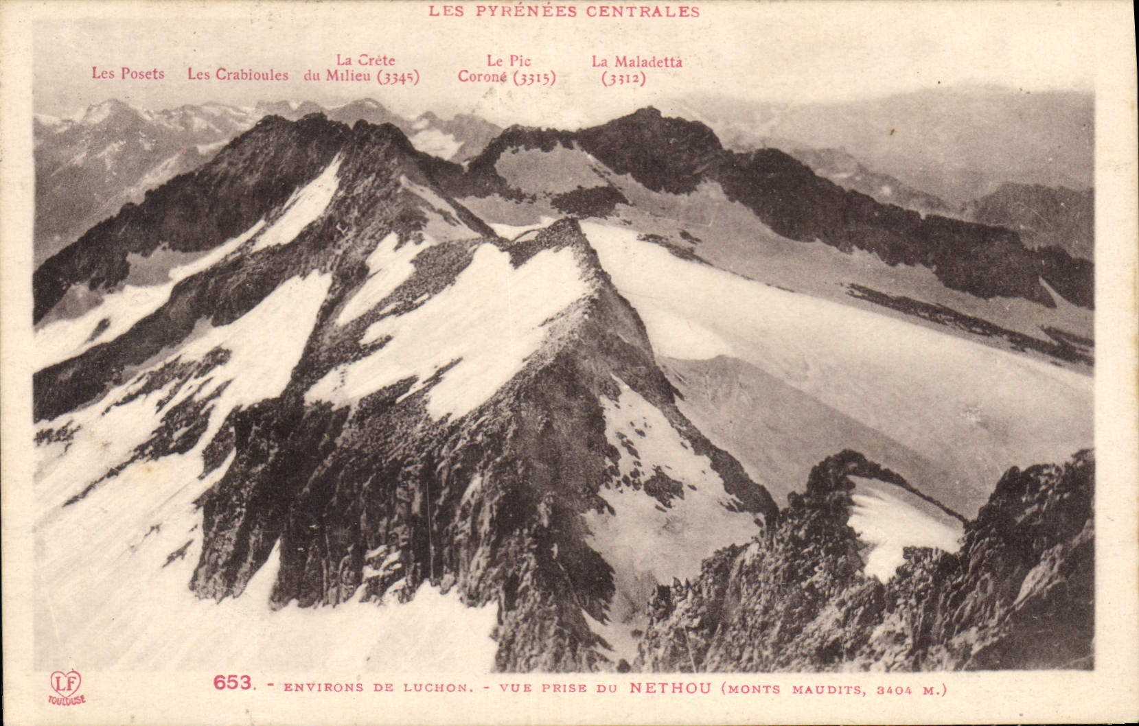 CPA Les Pyrenees Centrales Environs de Luchon Vue prise du Nethou Monts Maudits 