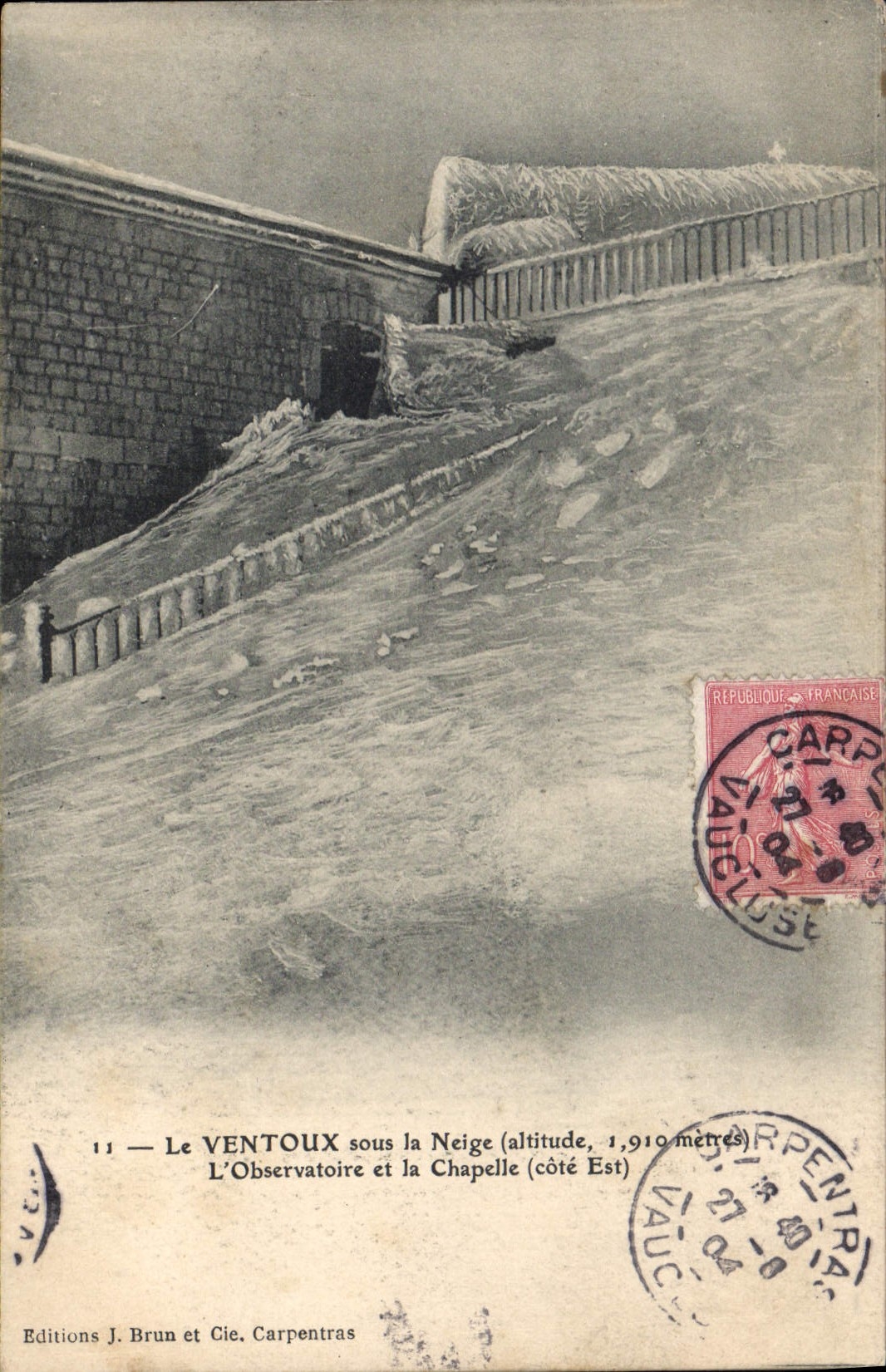 Der VENTOUX unter Schnee — Das Observatorium und die Kapelle (Ostseite) — Editions J. Brun et Cie, Carpentras