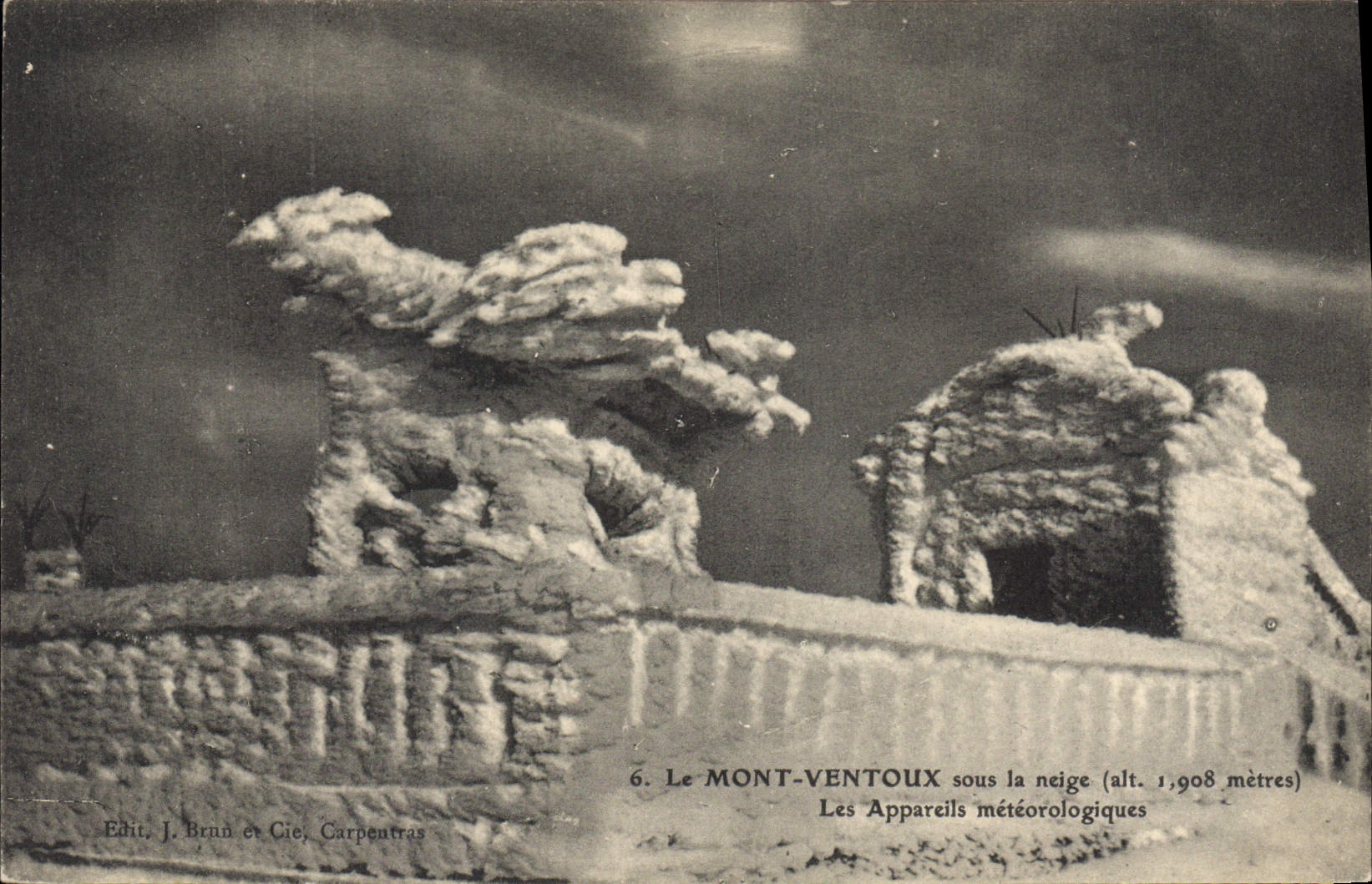 Le MONT-VENTOUX sous la neige (alt. 1,908 mètres) — Les Appareils météorologiques — Édit. J. Brun et Cie, Carpentras, n°6