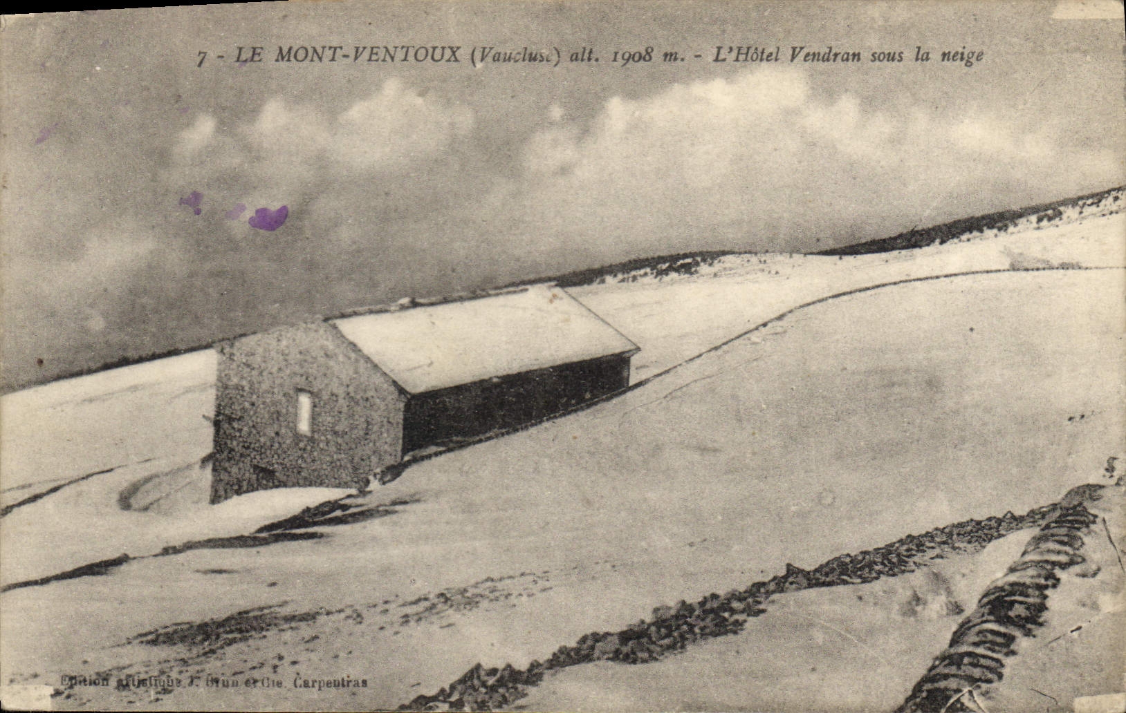 LE MONT-VENTOUX (Vaucluse) alt. 1908 m. — L'Hôtel Vendran sous la neige — Édition Pléiades, J. Brun & Cie, Carpentras