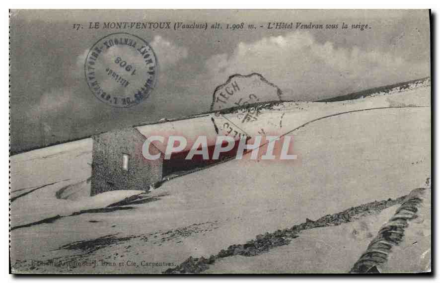 Le Mont Ventoux (Vaucluse) alt. 1.908 m. — L'Hôtel Vendran sous la neige — Éditeur J. Brun et Cie, Carpentras