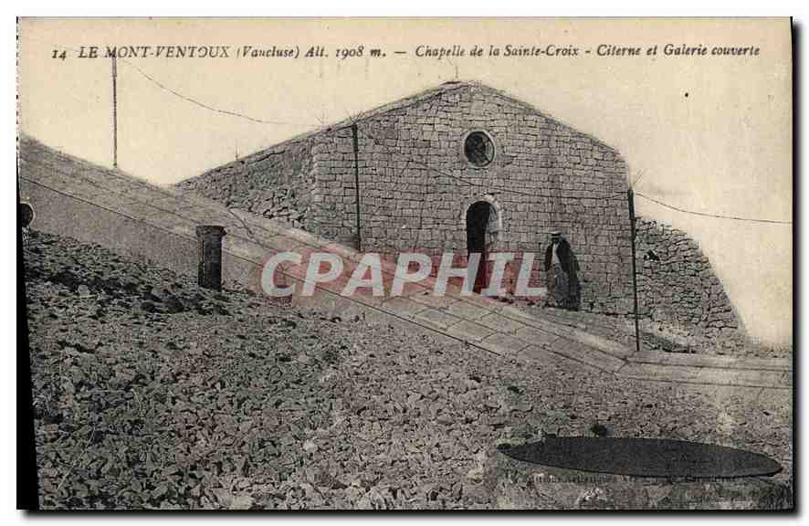 Le Mont-Pentoux (Vaucluse) — Chapelle de la Sainte-Croix, Citerne et Galerie couverte — n°14
