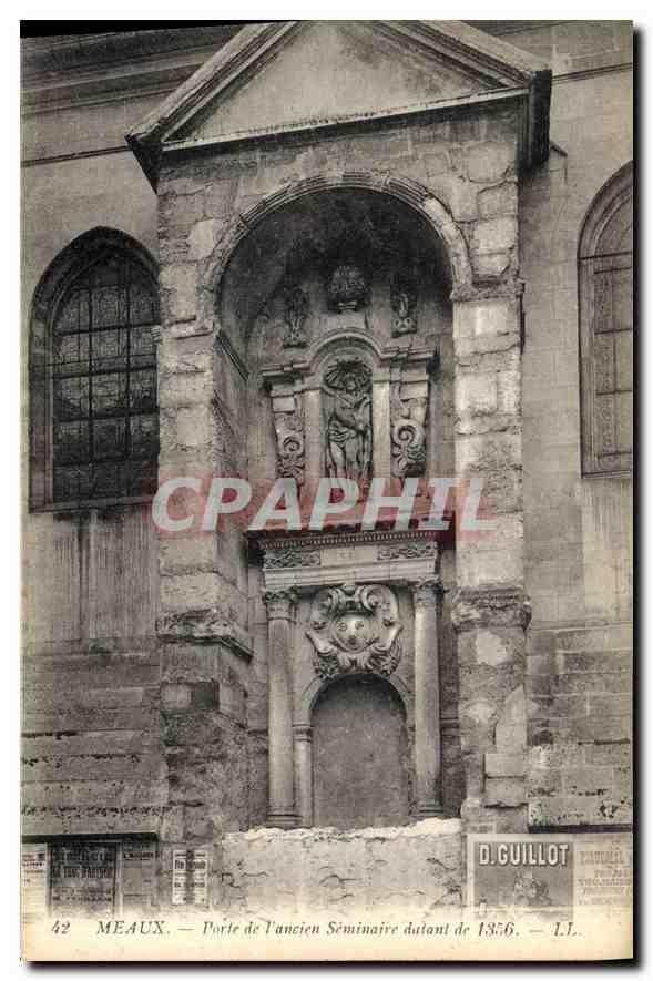 CPA Meaux Porte de l'ancien Seminaire datant de 1356
