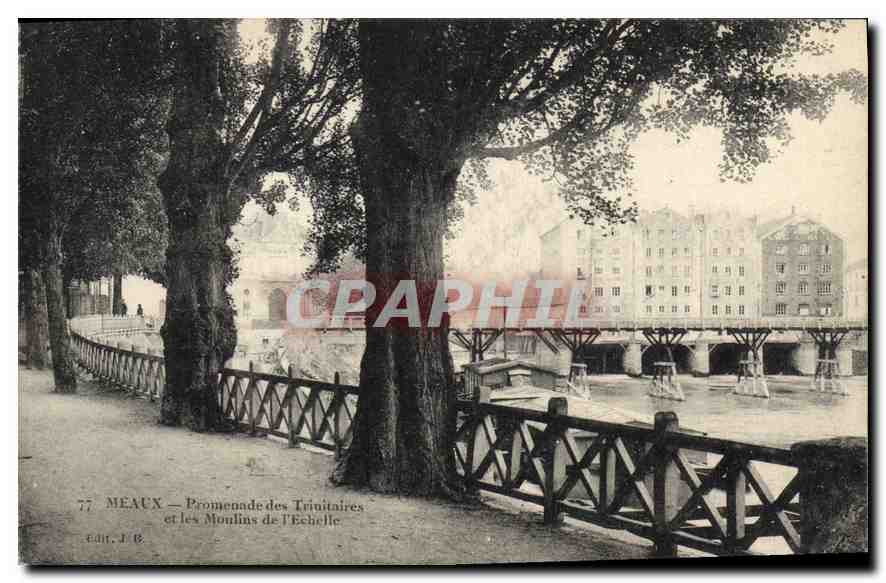 CPA Meaux Promenade des Trinitaire et le Moulins de l'Echelle