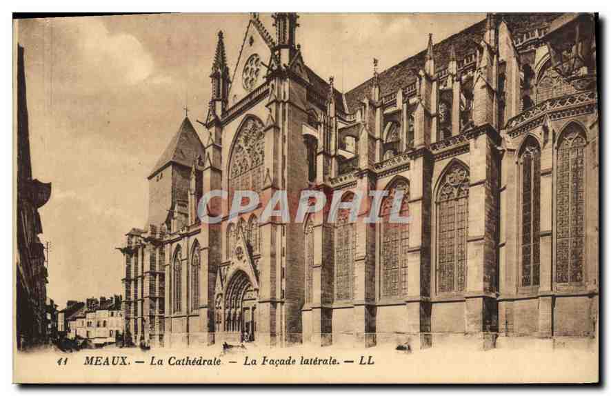 CPA Meaux La Cahtedrale La Facade laterale
