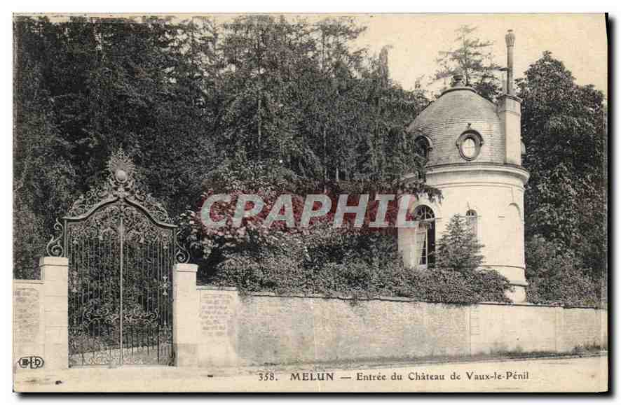 MELUN — Entrée du Château de Vaux-le-Pénil — CPAPHIL 358