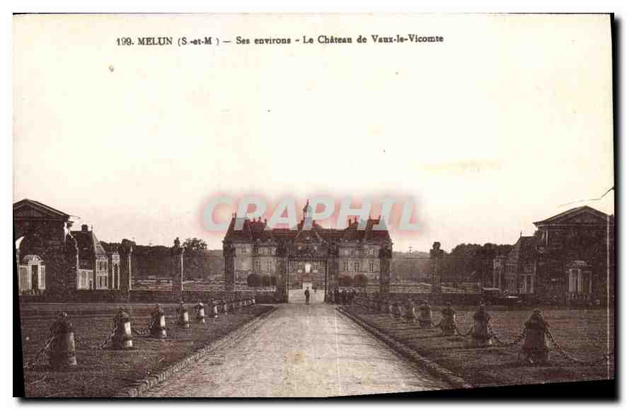 MELUN (S.-et-M.) — Ses environs — Le Château de Vaux-le-Vicomte