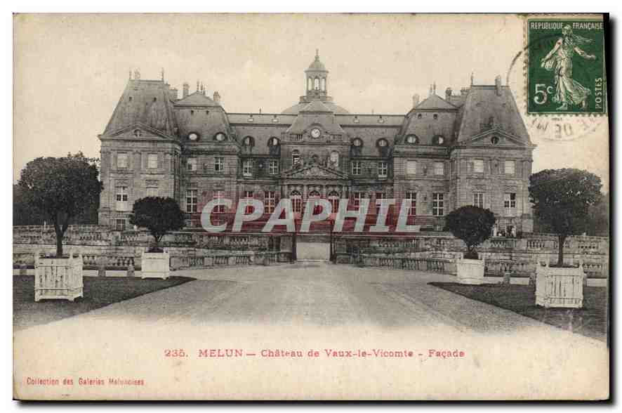 MELUN — Château de Vaux-le-Vicomte — Façade — Collection des Galeries Maluncones
