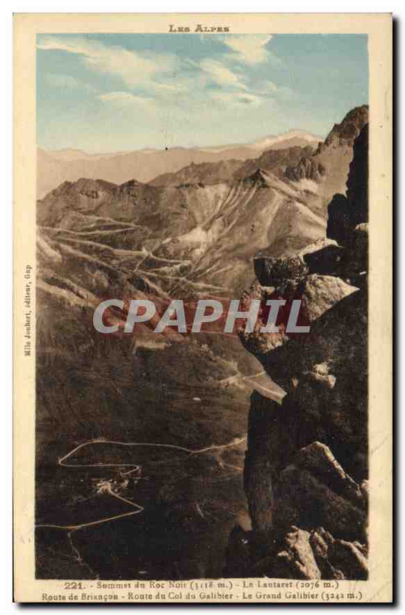 Les Alpes — Vue panoramique des sommets du Roc Noir, du Lantaret et du Grand Galibier — Mille Anchori, éditeur, n°221
