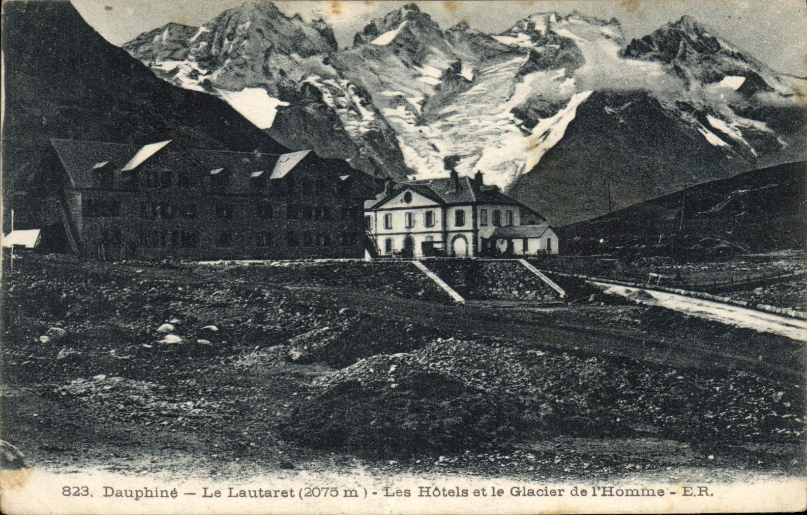 Le Lautaret (2075 m) — Les Hôtels et le Glacier de l'Homme — E.R.