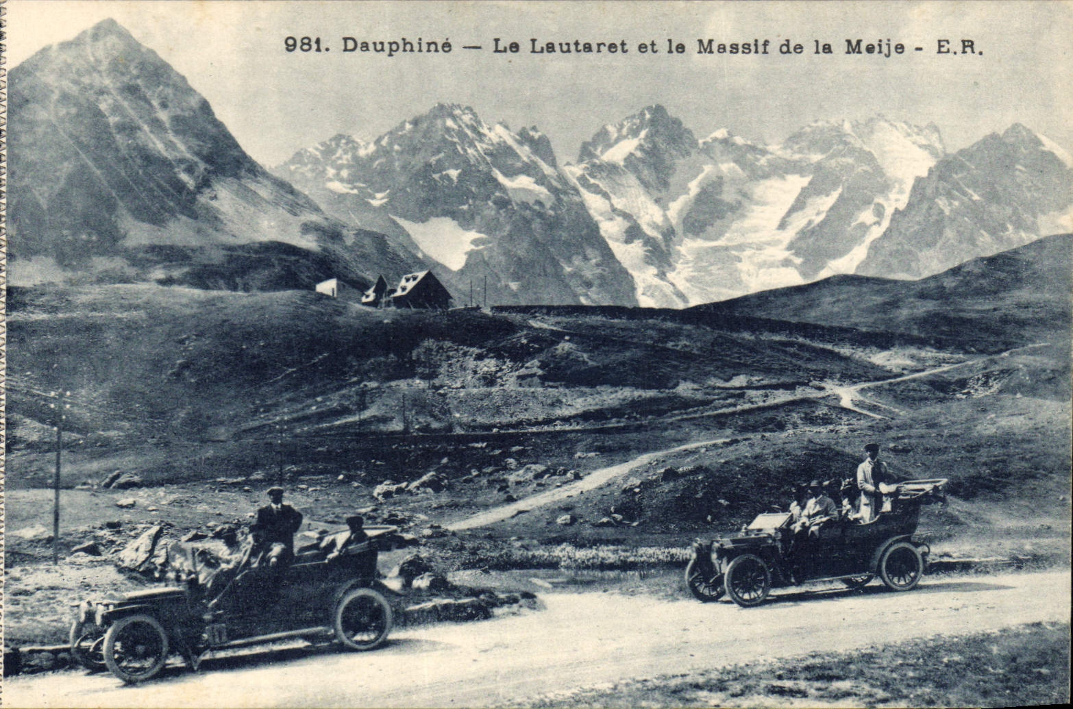 Dauphiné — Le Lautaret et le Massif de la Meije — E.R. — n°981