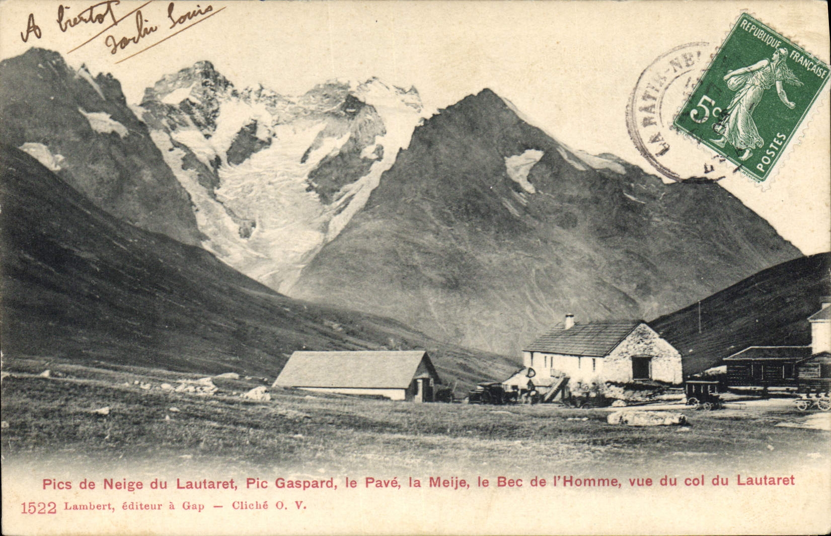 Pics de Neige du Lautaret, Pic Gaspard, le Pavé, la Meije, le Bec de l'Homme — vue du col du Lautaret — Lambert, éditeur à Gap — Cliché O. V.