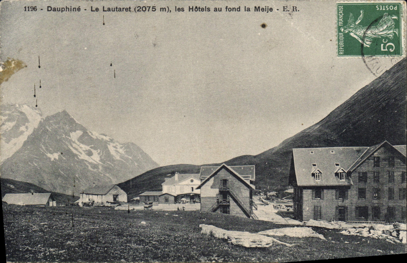 Le Lautaret (2075 m) - Dauphiné - les Hôtels au fond la Meije - E.R.
