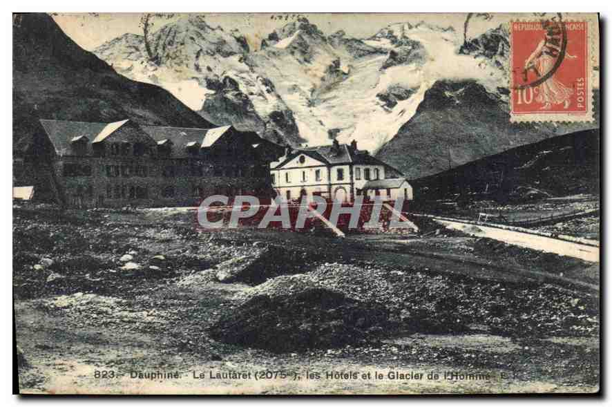 Le Lautaret (2075 m) — les Hôtels et le Glacier de l'Homme — Dauphiné, éditeur inconnu, n° 823