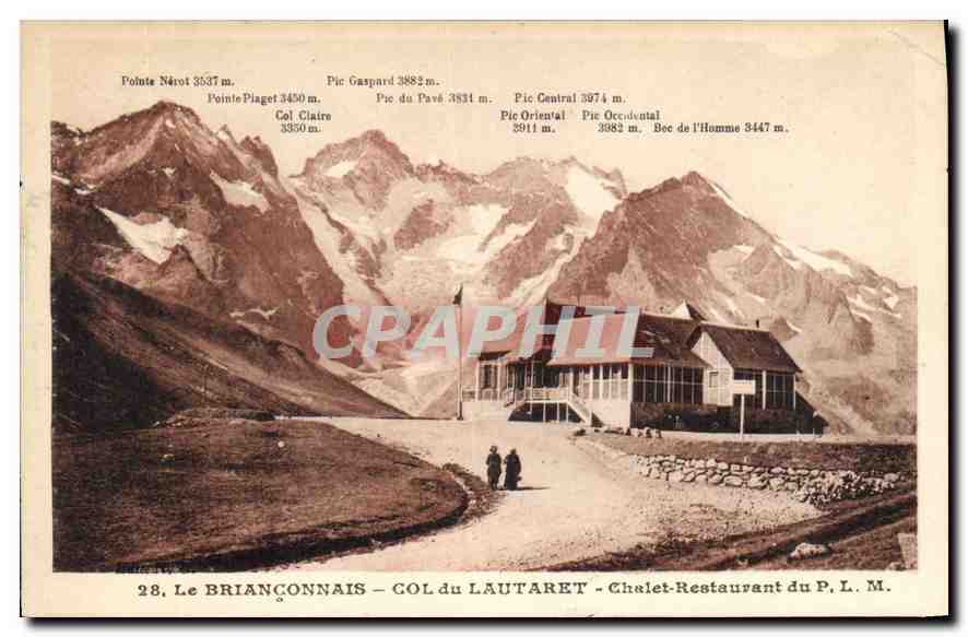 Le Briançonnais — Col du Lautaret — Chalet-Restaurant du P. L. M.