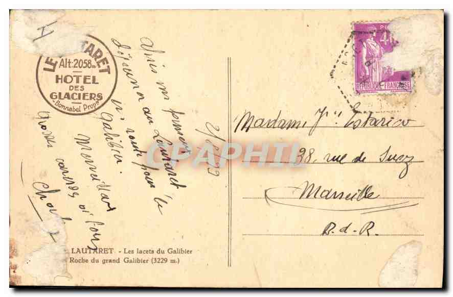 Lautaret — Les lacets du Galibier — Hôtel des Glaciers — Verso