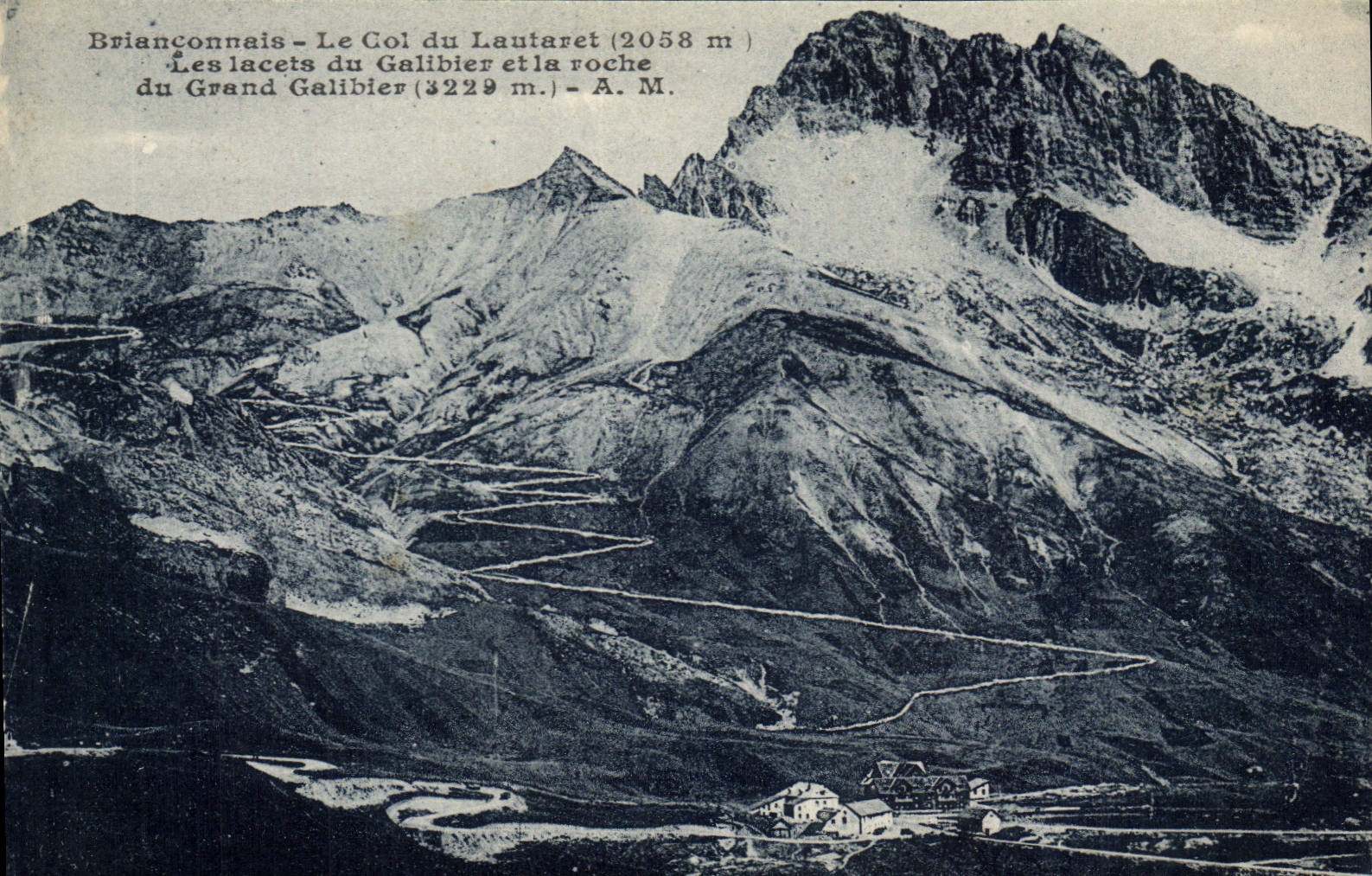 Briannonnais - Le Col du Lautaret (2058 m) et les lacets du Grand Galibier (3229 m) - A. M.