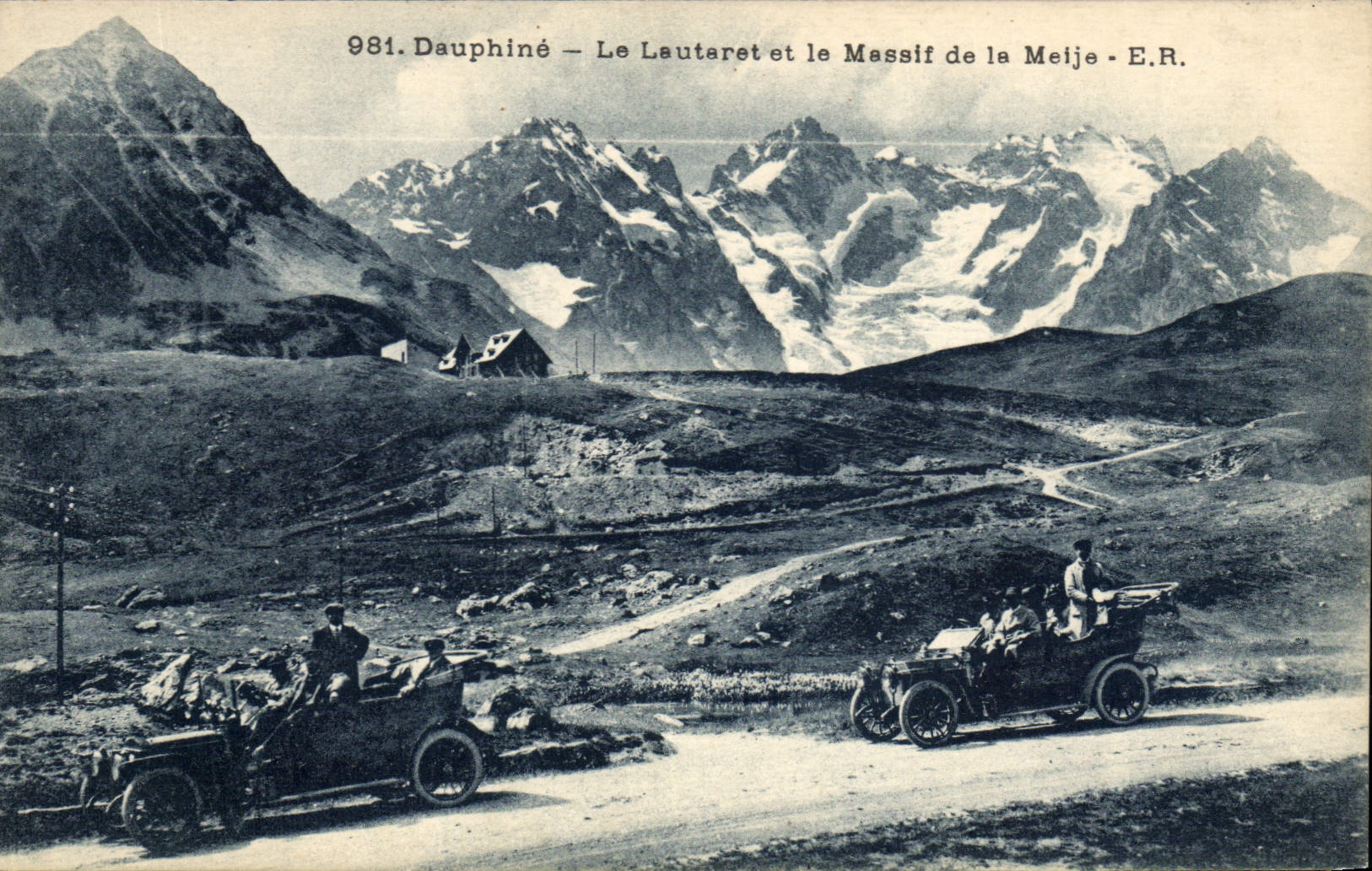 Le Lautaret et le Massif de la Meije - Dauphiné — E.R. n°981