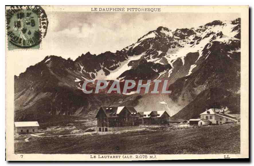 Le Lautaret (alt. 2.075 m.) — Le Dauphiné pittoresque — Imp. Levy Fils Paris