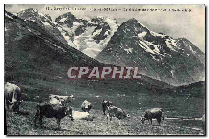 Dauphiné — Col du Lautaret (2075 m.) — Le Glacier de l'Homme et la Meije — E.R.