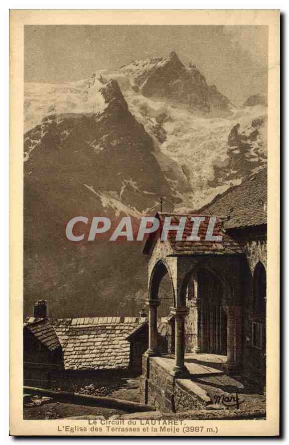 Die Kirche der Terrasses und der Meije (3987 m.) — Der Lautaret-Rundweg — Martinotto frères