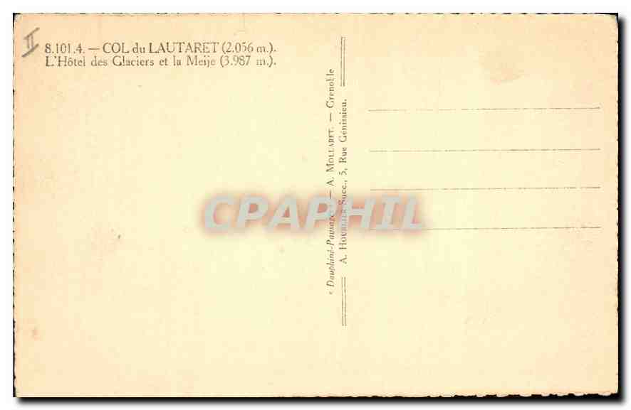 Col du Lautaret — L'Hôtel des Glaciers et la Meije (3.987 m.) — A. Mallart, Grenoble — Reverso