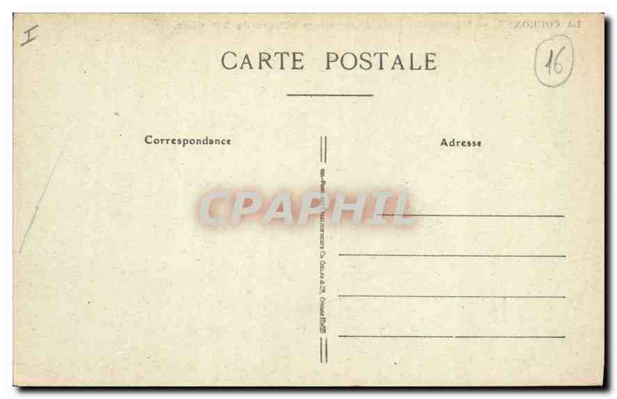 CPA La Couronne l'Oisellerie ecole d'agriculture chateau du XVe siecle — Rückseite