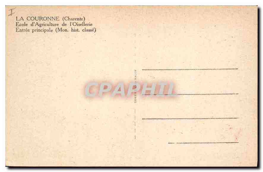 CPA La Couronne (Charente) Ecole d'Agiculture de l'Oisellerie Entree principale (Mon Hist classe) — Rückseite