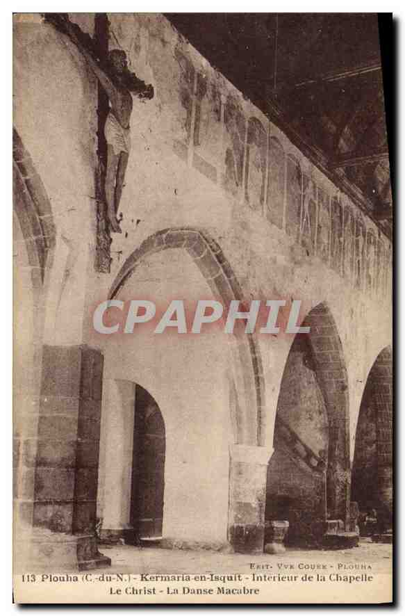 Kermaria-en-Isquit - Intérieur de la Chapelle - Le Christ - La Danse Macabre - Édit. Vve Couëk - Plouha