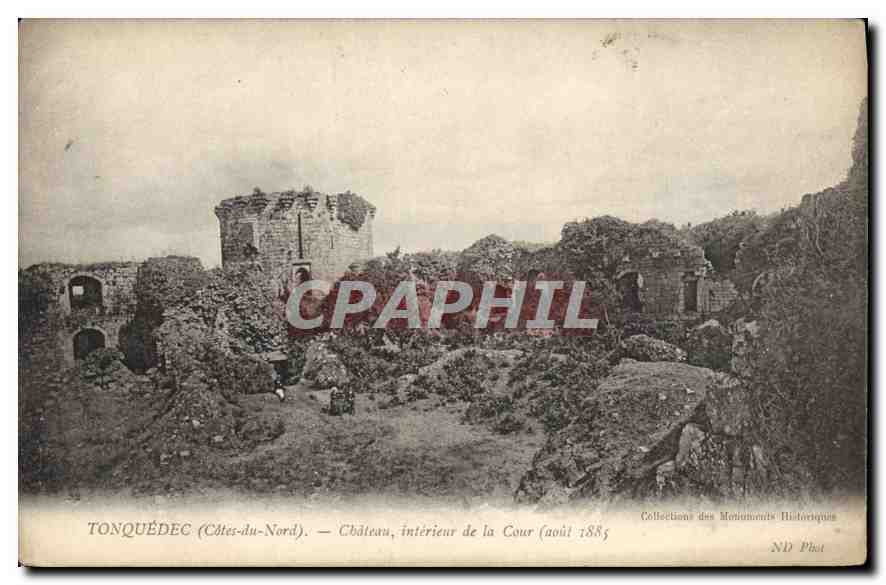 TONQUÉDEC (Côtes-du-Nord) — Château, intérieur de la Cour (août 1885) — ND Phot
