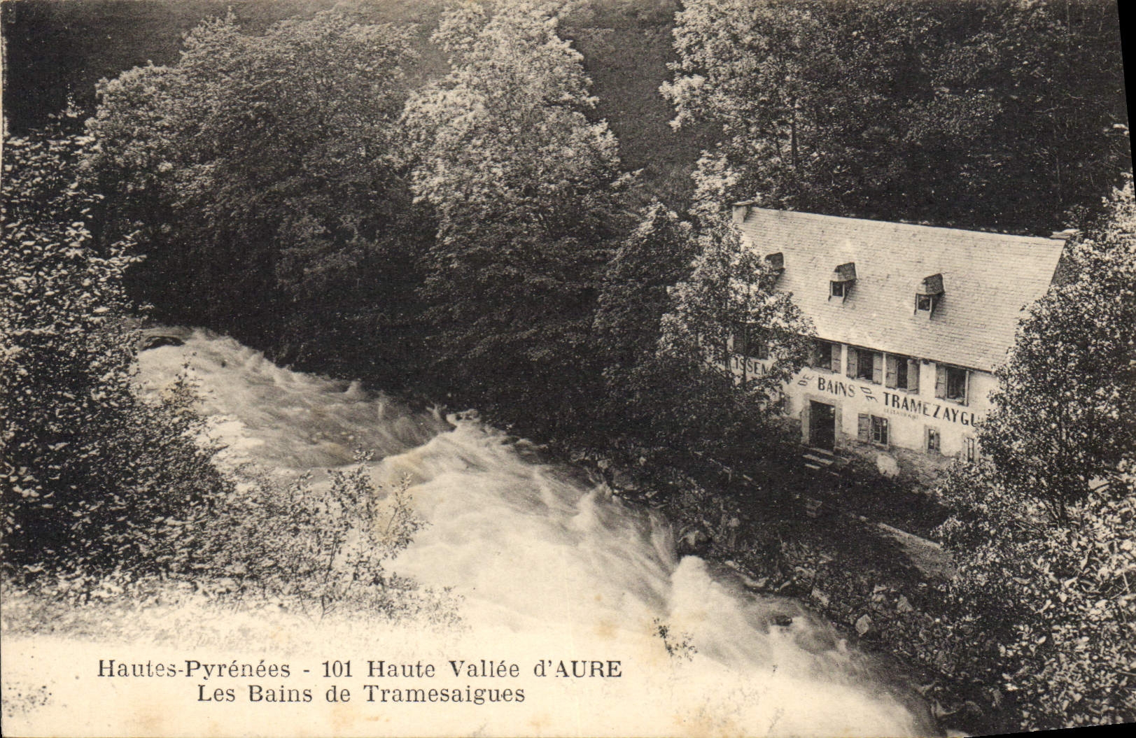 CPA Les Hautes Pyrenees Vallee d'Aure les Bains de Tramesaigues