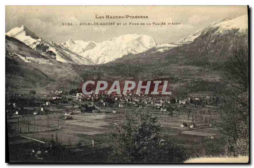 CPA Les Hautes Pyrenees Argeles Gazost et le Fond de la Vallee d'Azur