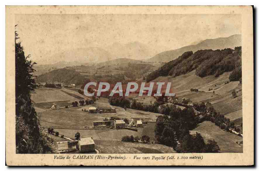 Vallée de CAMPAN (Htes-Pyrénées) — Vue vers Payolle (alt. 1.100 mètres) — Éditions Artistiques Pierre Barreau, Bordeaux