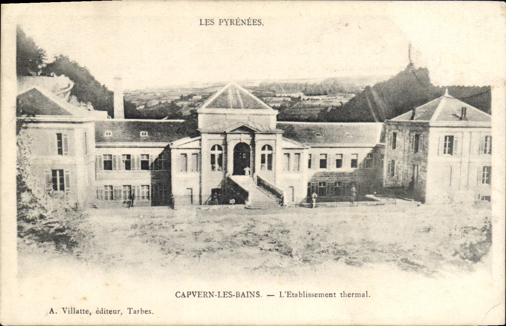 Capvern-les-Bains — L'établissement thermal — A. Villatte, éditeur, Tarbes