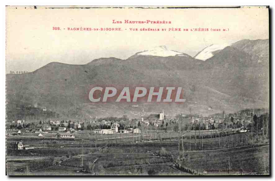 Bagnères-de-Bigorre — Vue générale et pène de l'Héris (1693 m.) — Les Hautes-Pyrénées
