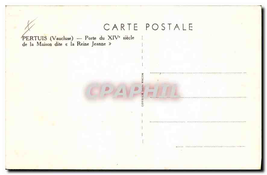 CPA Pertuis Porte du XIVe s de la Maison dite la Reine Jeanne — Rückseite
