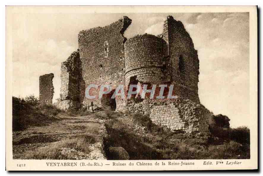 Ventabren (B. du Rh.) — Ruines du Château de la Reine-Jeanne — Edit. Vve Leydier