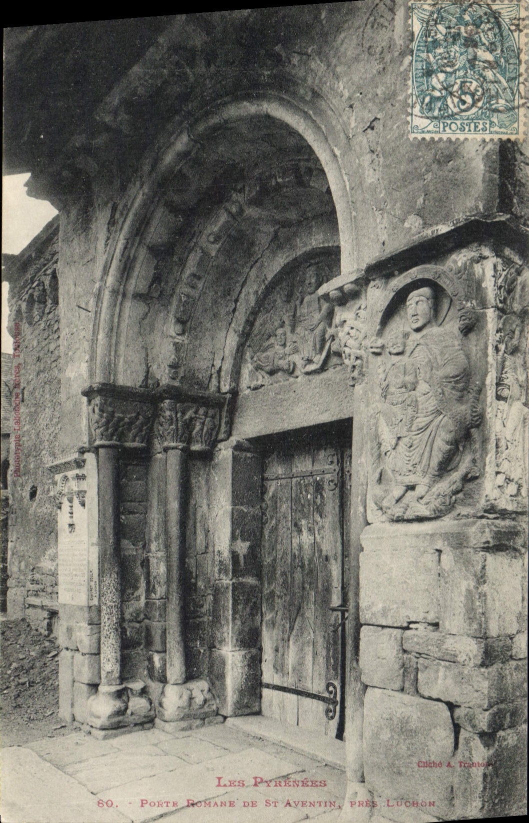 CPA Les Pyrenees Porte Romane de St Aventin pres Luchon